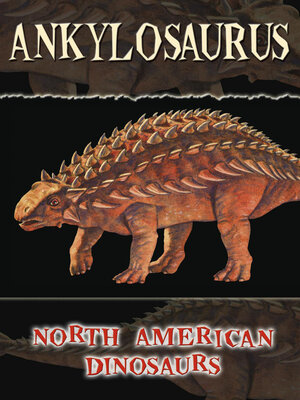 cover image of Ankylosaurus